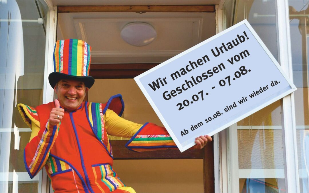 Wir machen Sommerferien bis zum 7. August!